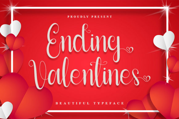 Ending Valentines: A Romantic Handwritten Typeface for Makers