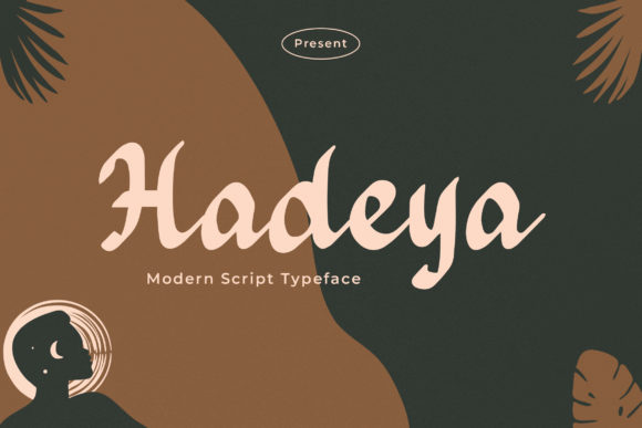 Hadeya: A Modern Script Font for Stronger Brand Content