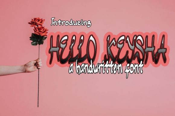 Hello Keysha: A Whimsical Font for Your Brand’s Story