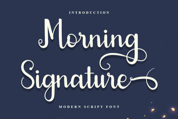 Morning Signature Font: A Digital Designer’s Elegant Display Typeface