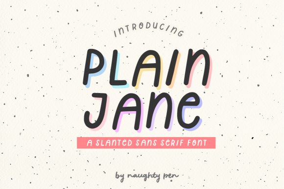 Plain Jane: A Versatile Handwritten Typeface for Real Branding Projects